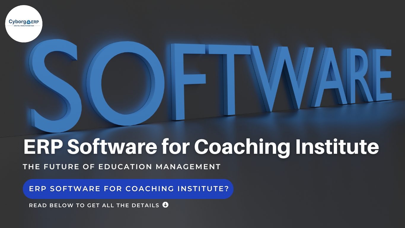 ERP Software for Coaching Institute