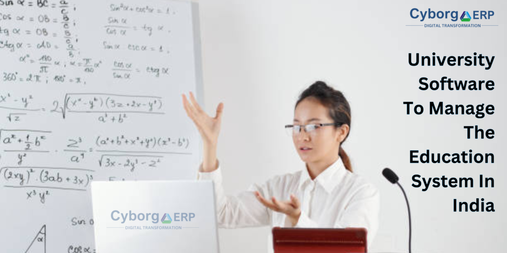 University Software To Manage The Education System In India